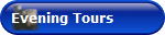 Evening Tours